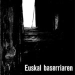 Euskal baserriaren oraina eta geroa